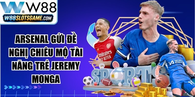 Arsenal Gửi Đề Nghị Chiêu Mộ Tài Năng Trẻ Jeremy Monga 15 Arsenal